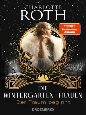 cover image of Die Wintergarten-Frauen. Der Traum beginnt